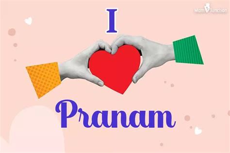 Explore Pranam: Meaning, Origin & Popularity