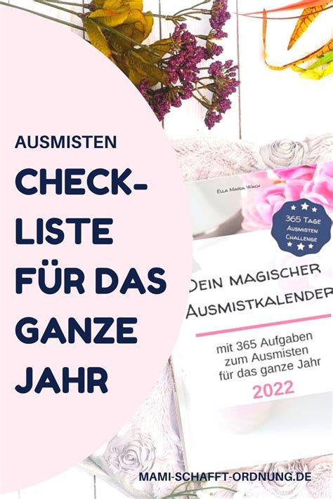 Der Magische Ausmistkalender Praktische Checklisten Zum Ausmisten