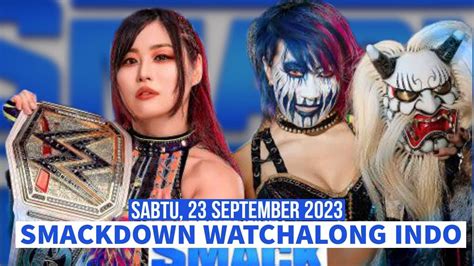 Wwe Smackdown Live Watchalong Sept Indonesia Youtube