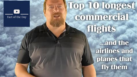 Top Longest Nonstop Commercial Flights And The Plane They Are On