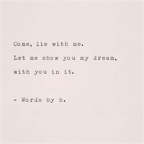 You Are In My Dream Wordsbyhuman Poetry Quotes My Dreams Quotes