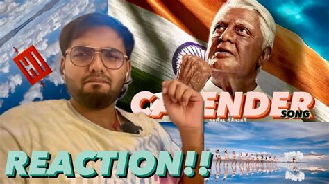 Calendar Song Reaction Indian Kamal Hassan Shankar