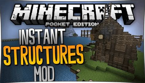 Instant Structures Minecraft Addon