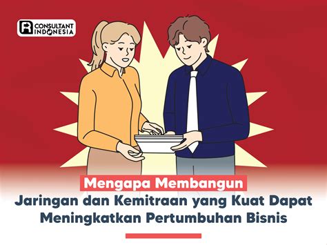 Membangun Jaringan Dan Kemitraan Bisnis