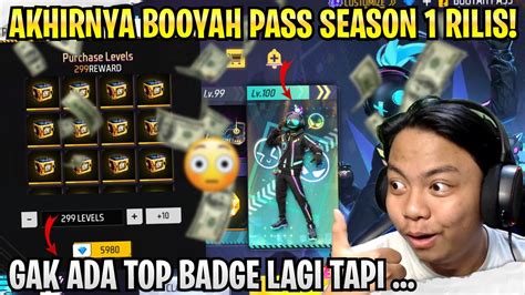 AKHIRNYA BOOYAH PASS SEASON 1 RILIS AUTO BORONG SEMUA SAMPE LVL MAX