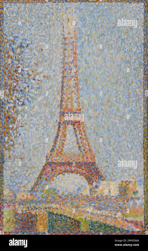 The Eiffel Tower Circa 1889 By Georges Seurat Stock Photo Alamy