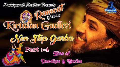 Kirtidan Gadhvi Non Stop Special Navratri Garba Non Stop