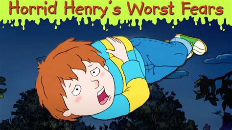 Horrid Henry S Worst Fears Horrid Henry Special Cartoons For