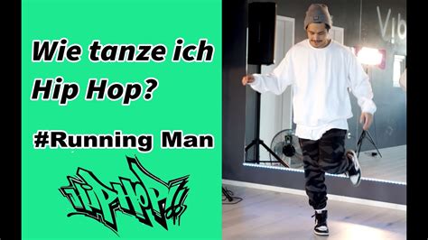 Tanz Tutorial Wie Tanze Ich Hip Hop Running Man Tanzen Einfach