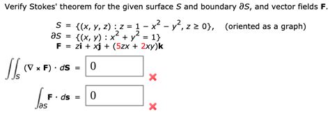 Solved Verify Stokes Theorem For The Given Surface S And