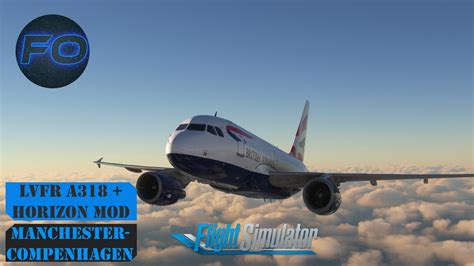 MSFS 2020 VATSIM LVFR A318 Horizon Sim MOD Manchester