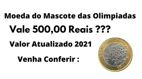 Valor Atualizado Moeda Das Olimpiadas Mascote Tom Quanto