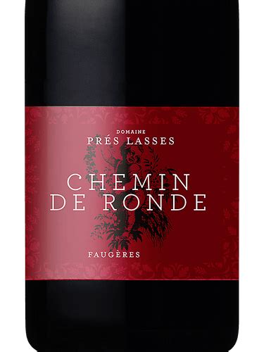 Domaine des Prés Lasses Chemin de Ronde Faugères Vivino US