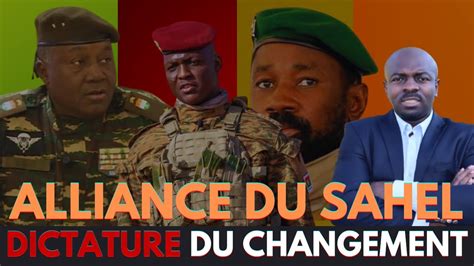 ALLIANCE DES ETATS DU SAHEL DICTATURE DU DEVELOPPEMENT ET DU