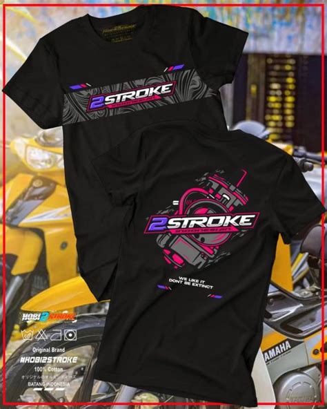 Rollis Store T Shirt Kaos 2 Stroke Kaos 2 Tak Kaos Pilotter