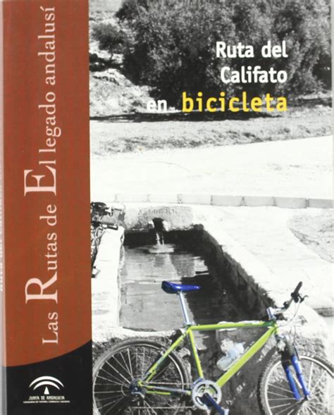 Amazon Ruta Del Califato En Bicicleta 9788496395060 Unknown