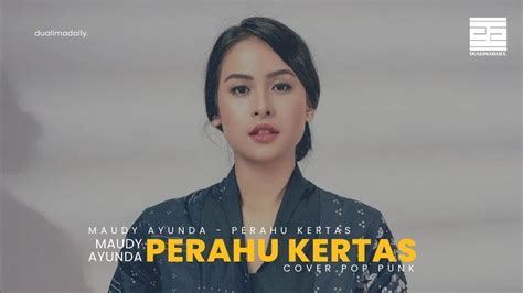 Maudy Ayunda Perahu Kertas Pop Punk Cover YouTube