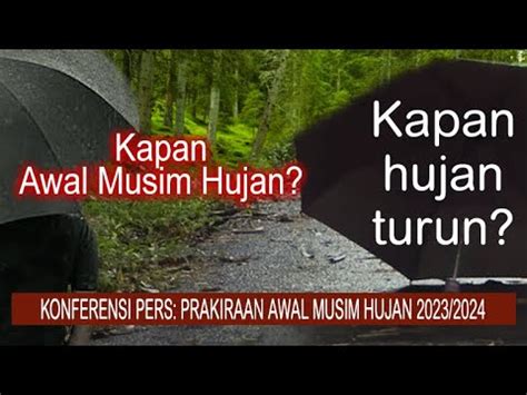 Awal Musim Hujan Kapan Hujan Turun Kapan Awal Musim Hujan Tiba