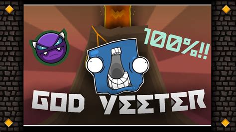 God Yeeter By Danzmen Geometry Dash Easy Demon Youtube