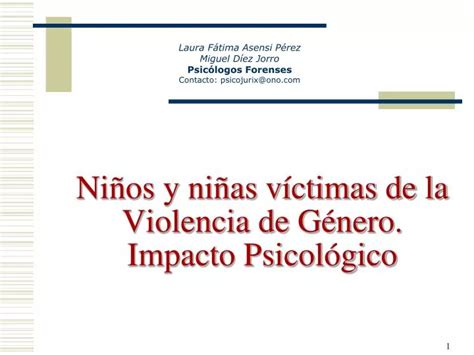 Ppt Ni Os Y Ni As V Ctimas De La Violencia De G Nero Impacto