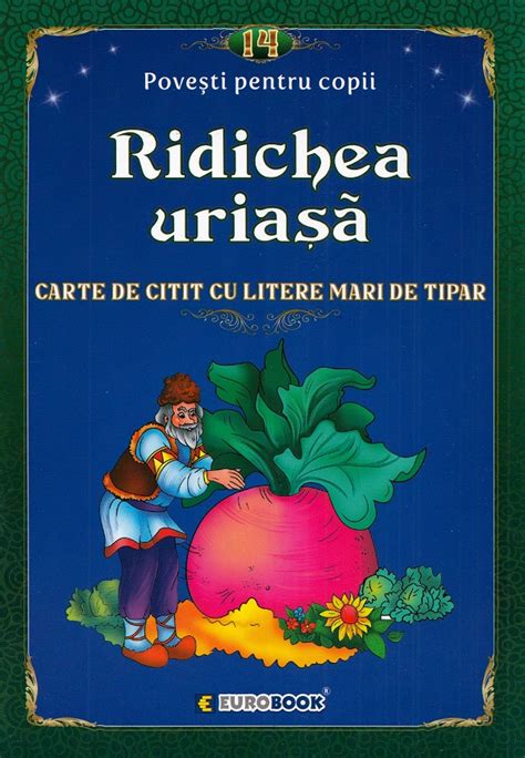 Ridichea Uriasa Carte De Citit Cu Litere Mari De Tipar PDF Autor