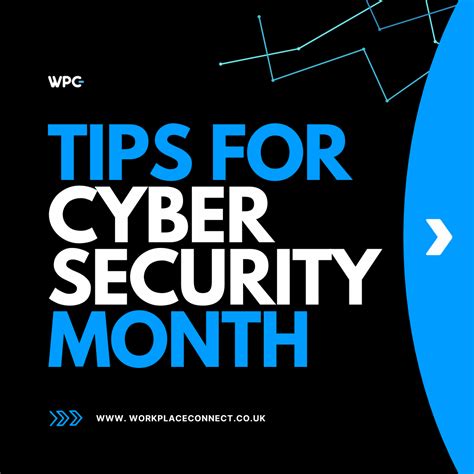 Tips And Tricks For Cybersecurity Awareness Month Workplace Connect