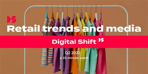 Retail Trends and Media - Digital Shift