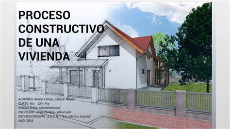 Proceso Constructivo De Una Vivienda By Augusto Alavar On Prezi