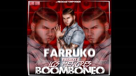 Boomboneo Farruko Los Menores Tmpr Youtube