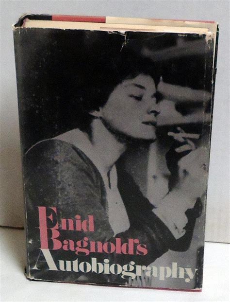 Enid Bagnold's Autobiography by Bagnold, Enid: Very Good Hardcover ...