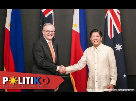 Marcos Says Ph Australia Ties Terribly Important Thanks Aussie Govt