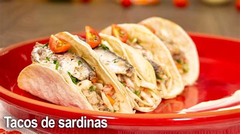 Paso A Paso Para Preparar Tacos De Sardina Youtube