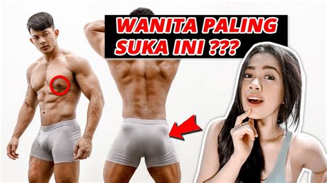 Ternyata Ini Bagian Tubuh Pria Yang Disukai Wanita Baru Tahu Nih