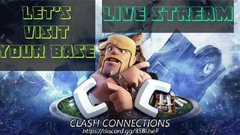 Clash Of Clans Chill Live Stream With Spirits Let S Visit Your Base