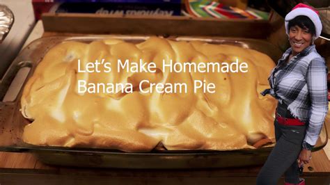 Homemade Banana Pudding Pie Youtube