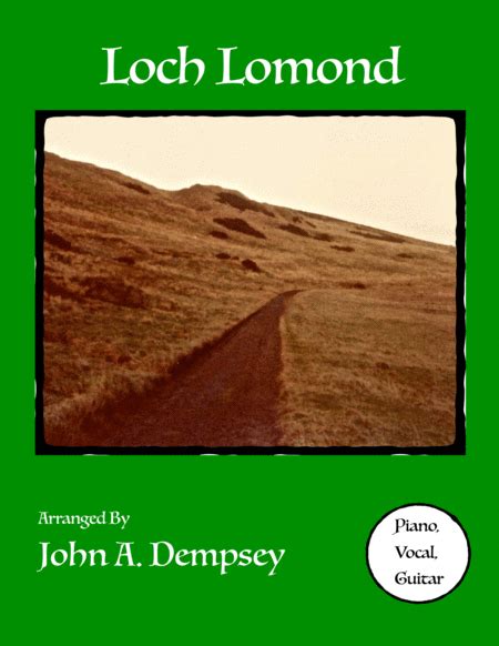 Loch Lomond Arr John A Dempsey Sheet Music Traditional Celtic