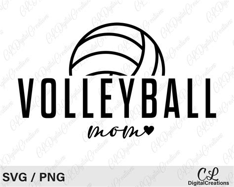 Volleyball Mom Svg Volleyball Svg Digital Download Mom Svg Mom Life Svg Love Volleyball Svg