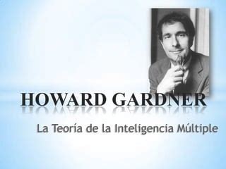 Howard Gardner Ppt