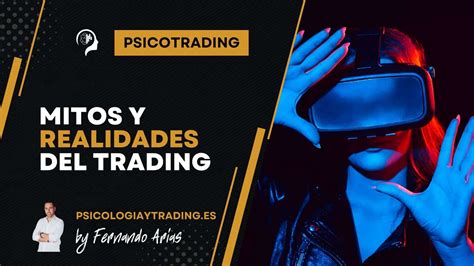 Trading Los mitos y realidades detrás del marketing