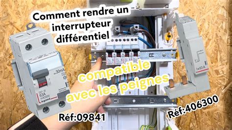 Comment Rendre Un Interrupteur Diff Rentiel Legrand Compatible Avec Un