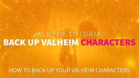 How To Back Up Your Valheim Characters Youtube