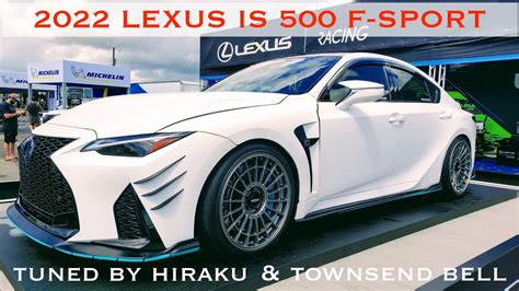 2022 Lexus Is 500 F Sport Modded By Hiraku And Townsend Bell Exterior Walkaround Impressive