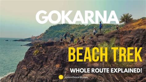 How to Plan Gokarna Beach Trek - Whole Route Explained!