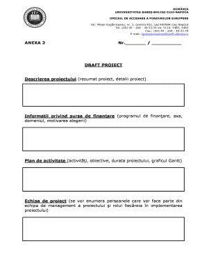 Fillable Online Centre Ubbcluj ANEXA 2 Nr DRAFT PROIECT Descrierea