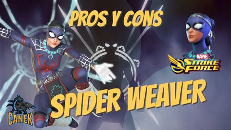 Pros Y Cons De Spider Weaver Análisis Y Apertura De Estrellas Rojas Marvel Strike Force En