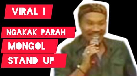 Pecah Banget Mongol Stand Up Di Undang Ke Istana Presiden YouTube