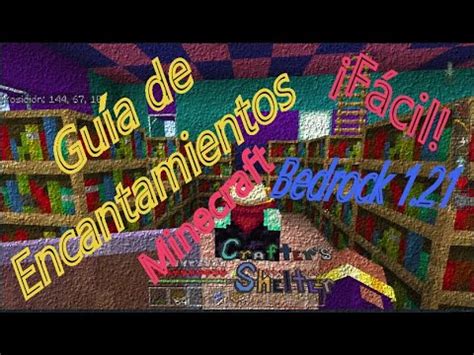 Guía de encantamientos Minecraft Bedrock Como poner los mejores