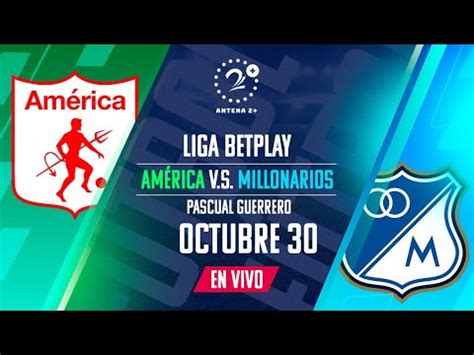 EN VIVO AMÉRICA VS MILLONARIOS Con Quique Barona Chango Cárdenas y