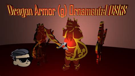 Dragon Armor G Ornament Kit Full Gold Set Osrs Youtube