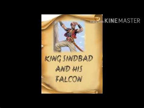 King Sindbad And His Falcon YouTube